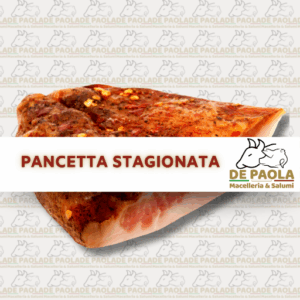 Pancetta stagionata - Macelleria De Paola